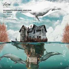 Augusto Gagliardi & Aske Izan - Just Dance (Kreutziger Remix)