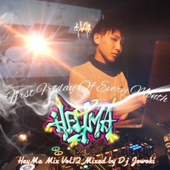 HEY MA MIX Vol.12 by Jowoki
