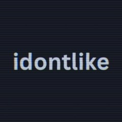 idontlike [FREE DL]