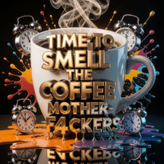 Time To Smell the Coffee