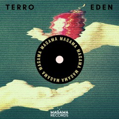 Terro - Eden (Original Mix)