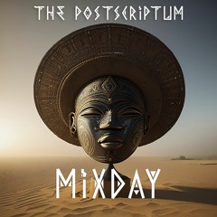 The Postscriptum - MixDay