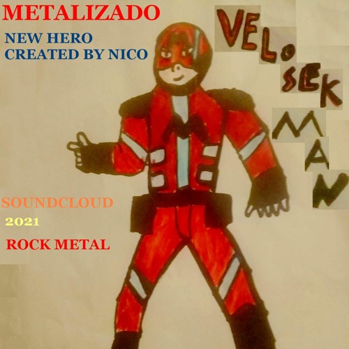 VELOSEK MAN -(METALIZADO )free download, share my art