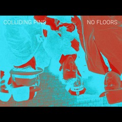 Colliding Pins - No Floors