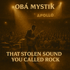 That Stolen Sound You Called ...Rock