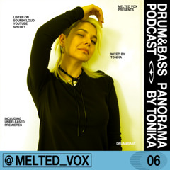 Drum&Bass Panorama by Tonika #006
