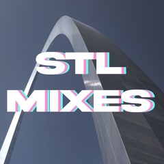 MIXES BY STL DJs
