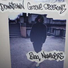 Downtown Groove Sessions 096 w/ Blaq Numbers (Matthias Fiedler)