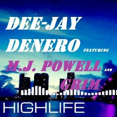 High Life Featuring MJ Powell and GRIM Rocktower Takeova Vol. 3 Album
