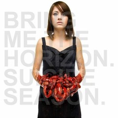 Bring Me The Horizon - Suicide Season (Full Album)