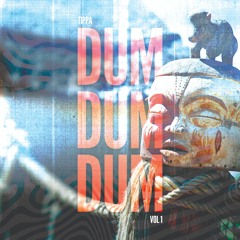 Dum Dum Dum_Vol 01