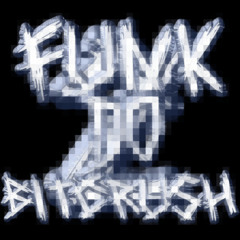 Funk Do Bitcrush 2