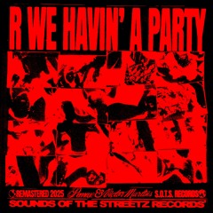 SOTS005 Pemax X Victor - R We Havin' A Party (Remastered 2025) [S.O.T.S Records]