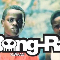 Bong-Ra - Gwaan