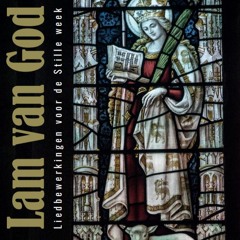 Lam Gods dat zo onschuldig