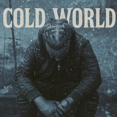 Cold World prod. NB collective