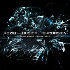 Rezin - Musical Excursion (Free Download)