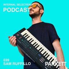 Internal Selection 039: Sam Ruffillo