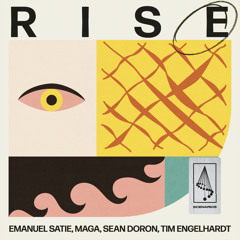 Emanuel Satie, Maga, Sean Doron, Tim Engelhardt - Rise