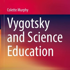 get [❤ PDF ⚡]  Vygotsky and Science Education bestseller