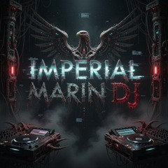 MARIN DJ IMPERIAL (Demo)