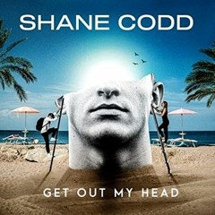 Shane Codd - Get Out Of My Head (Lee Keenan x Zandernation Bootleg) FREE DOWNLOAD