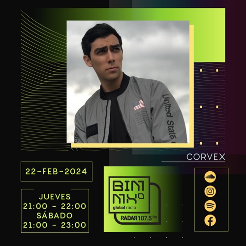 CORVEX - DJ set BIM Global Radio (22/02/2024)