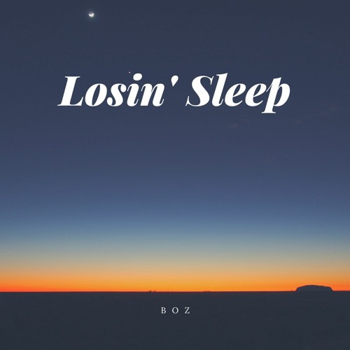 Losin' Sleep Feat. Paololo prod. River Beats