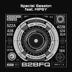Special Session feat. MIPSY [Dark-Driving Techno]