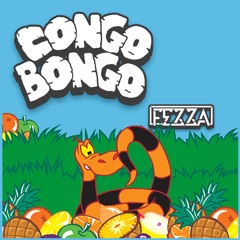 FEZZA - CONGO BONGO (BIRTHDAY FREEBIE)