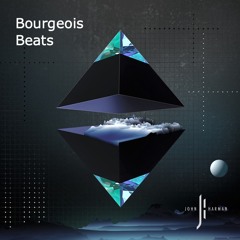 Bourgeois Beats (Tech House)