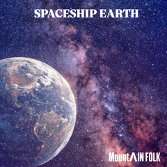 SPACESHIP EARTH