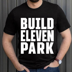 Build Eleven Park Shirt
