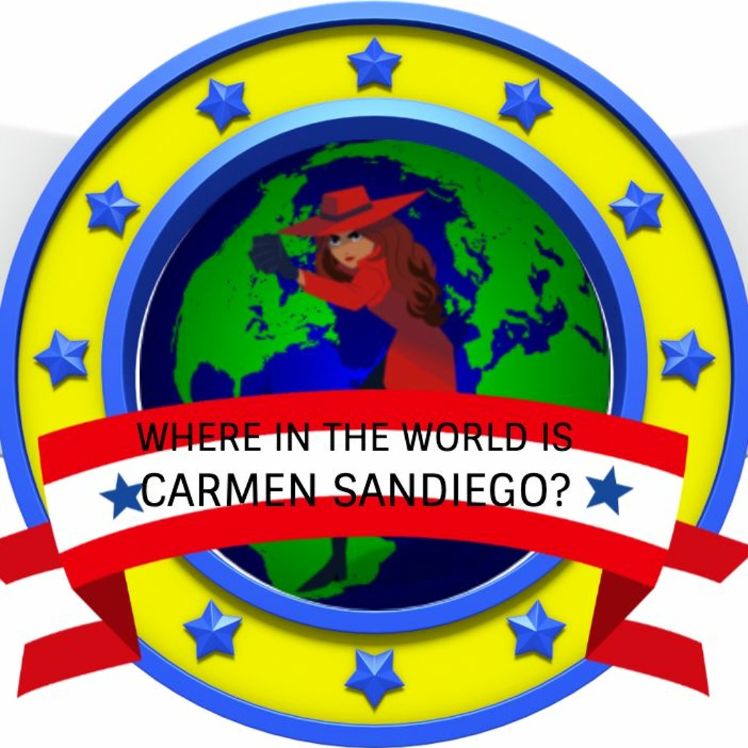 Stream Where in the World is Carmen Sandiego? by BuddyBoy600alt