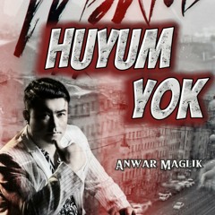Huyum Yok（我没这种脾气）