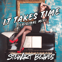 It Takes Time (Original Mix)