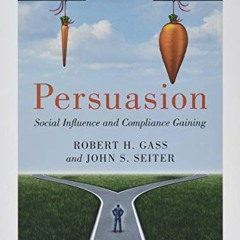 free KINDLE 📒 Persuasion: Social Influence and Compliance Gaining; International Stu