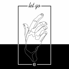 let go (out on spotify + more)