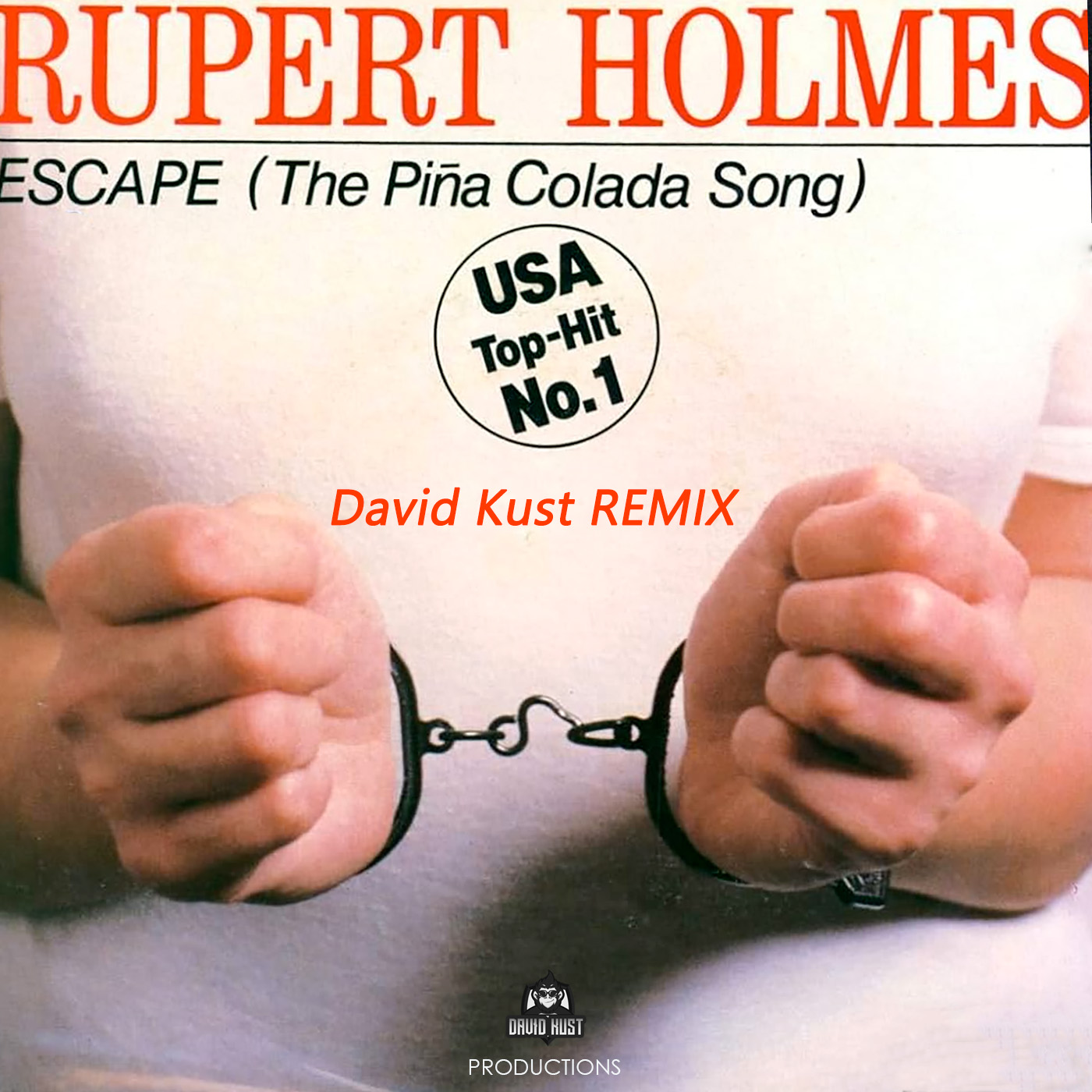 Rupert Holmes – Escape The Pina Colada Song (David Kust Radio Remix)