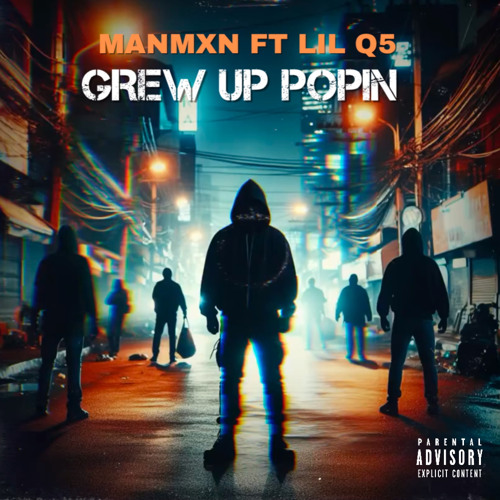 Grew Up Popin (feat lil q5)