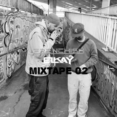 Frenchish & Elkay - Mixtape 02