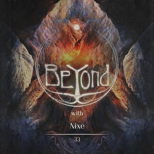 BeYond with Nɨxe | 33