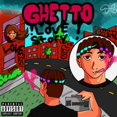 Ghetto Love Story