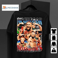 The Notorious Conor Mcgregor Ufc Mma Shirt