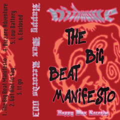 nickname - The Big Beat Manifesto