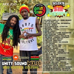 Selekta Sir Henry - Unity Sound Mix 11 - Roots & Culture Reggae 2023