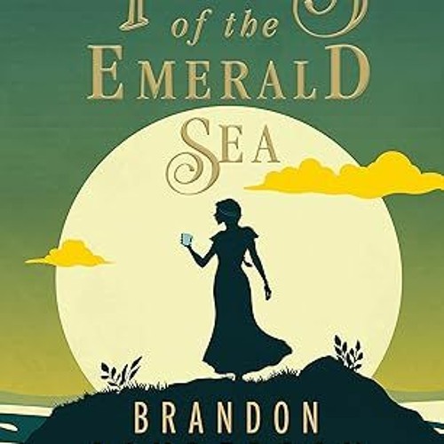 Stream Tress of the Emerald Sea A Cosmere Novel (Secret Projects) [PDF