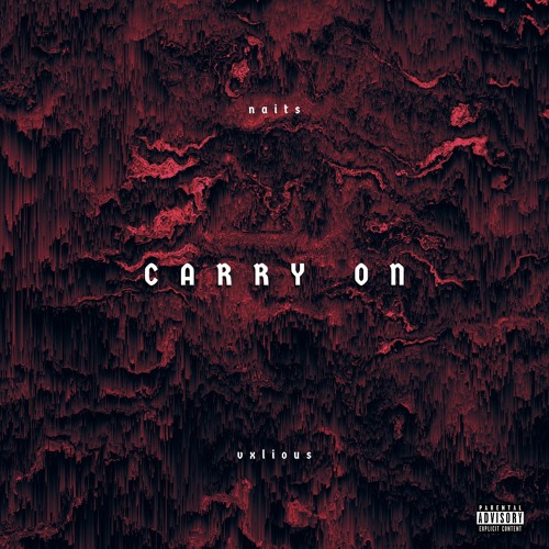 Naits x Vxlious - Carry On