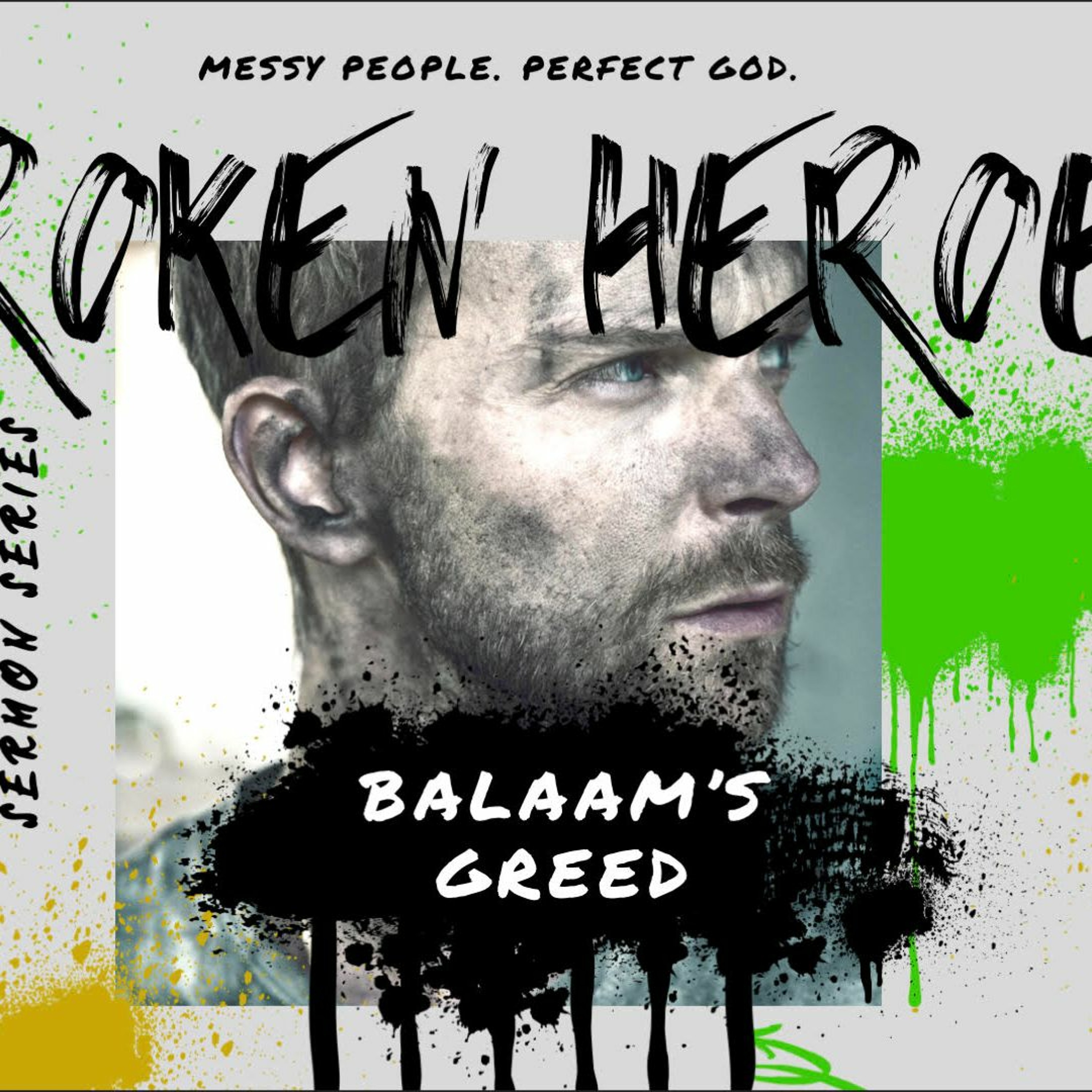 “Balaam’s Greed” - Numbers 22-24 - Pastor Kjolhaug episode artwork