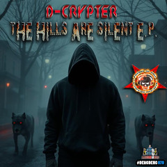 [DENG070] D-Crypter - The Hills Are Silent (Intro)